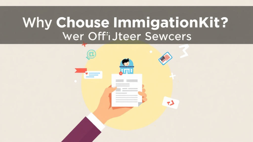 Detailed visual representation of why Choose ImmigrationKit Over Other Services